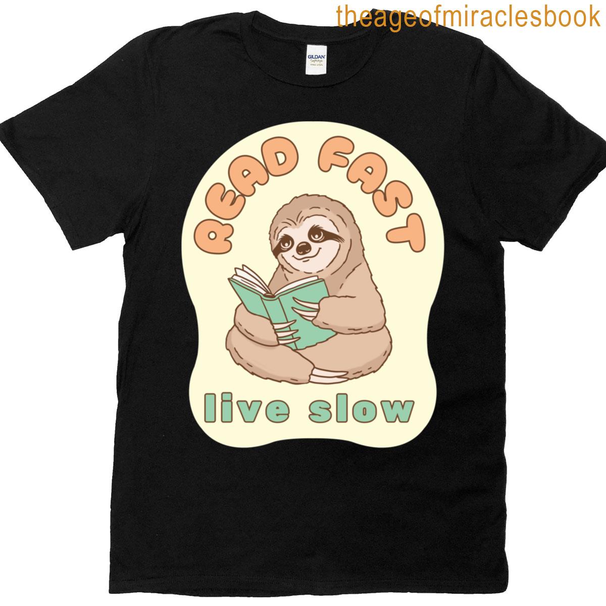 read fast live slow T-shirt