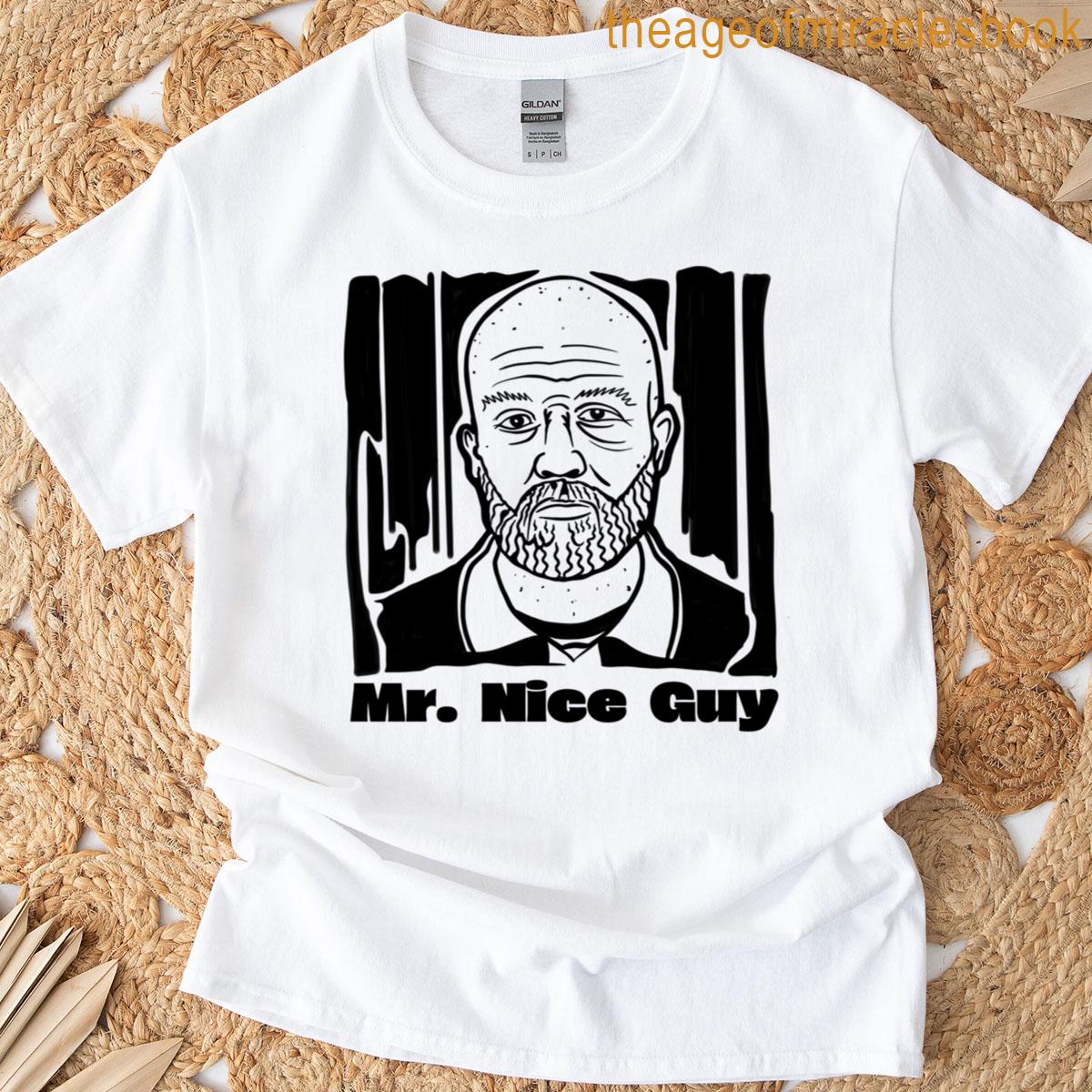 Mr Nice Guy T-shirt