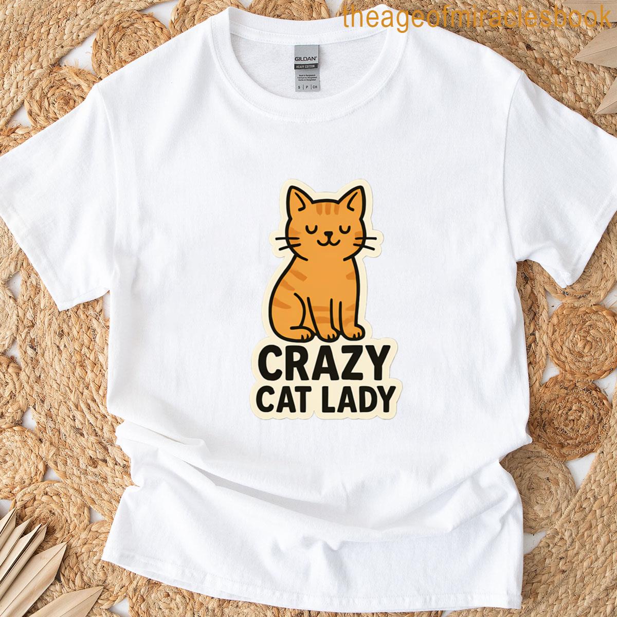 Crazy Cat Lady T-shirt