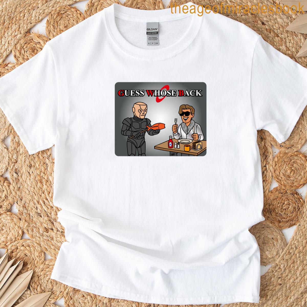 Guess Whose Back Ace Rimmer The Kipper Guy T-shirt