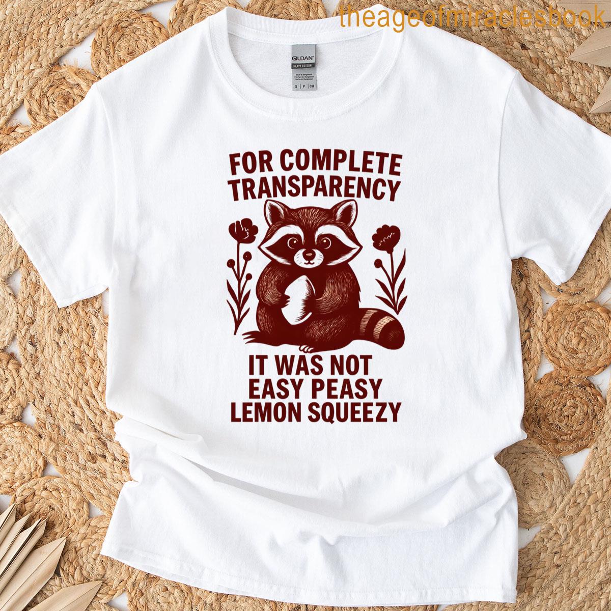 Easy Peasy Racoon T-shirt