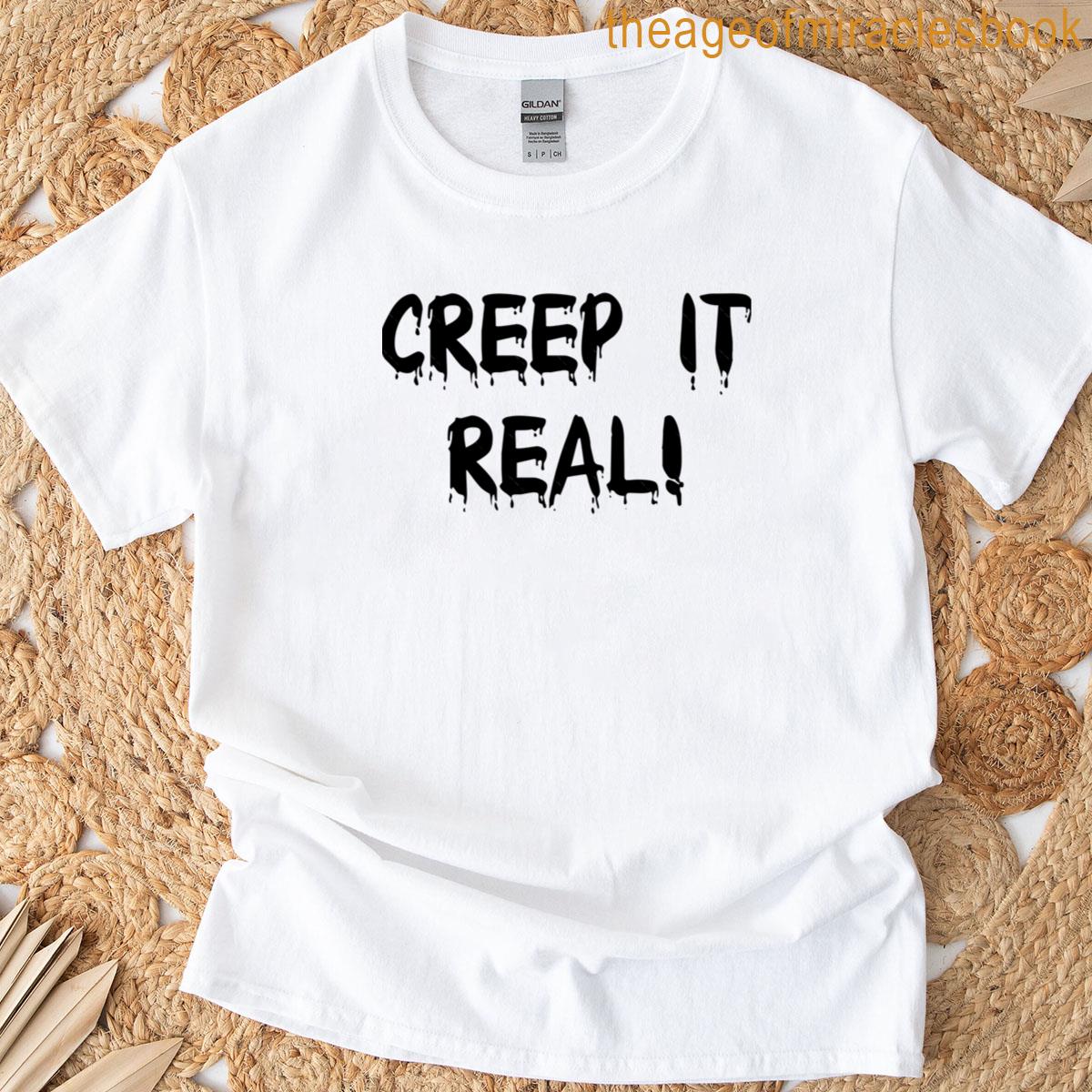 Creep It Real Black T-shirt