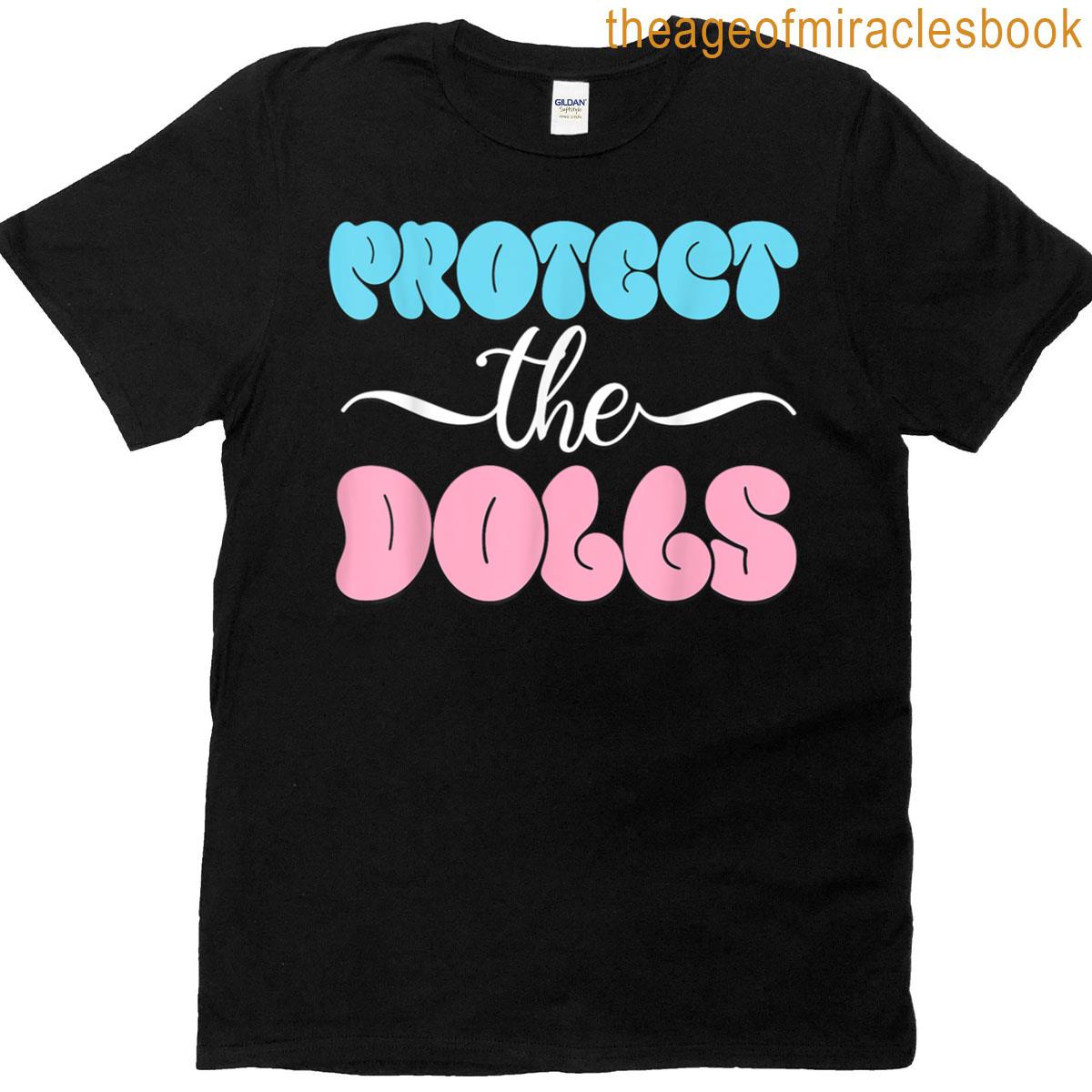 Protect The Dolls Trans Pride T-shirt