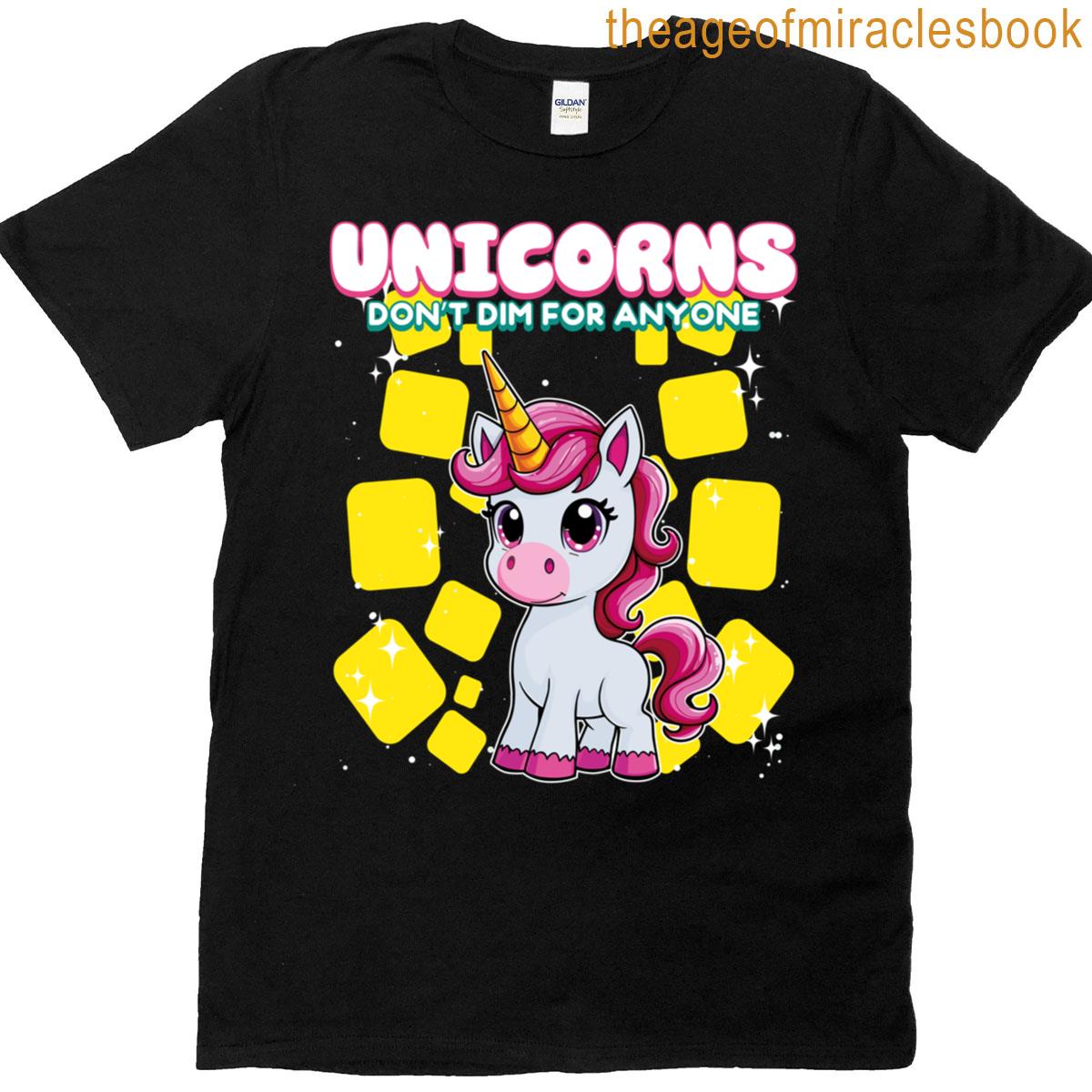 Unicorns For Anyone Unicorn T-shirt