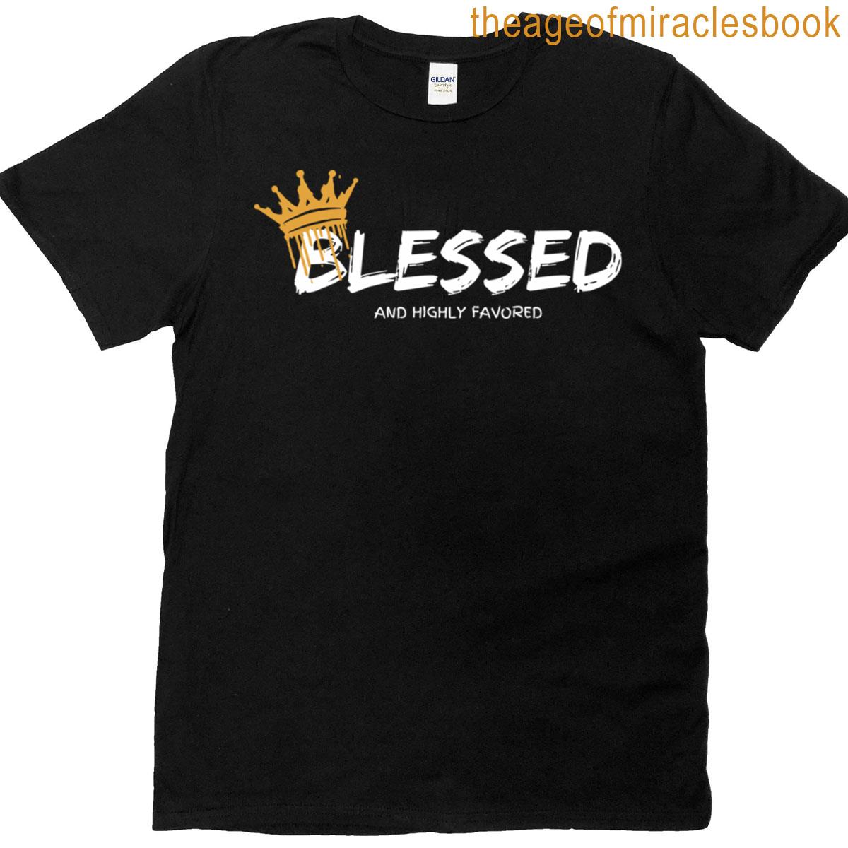 Blessed And Highly Favored Oversized T-shirt