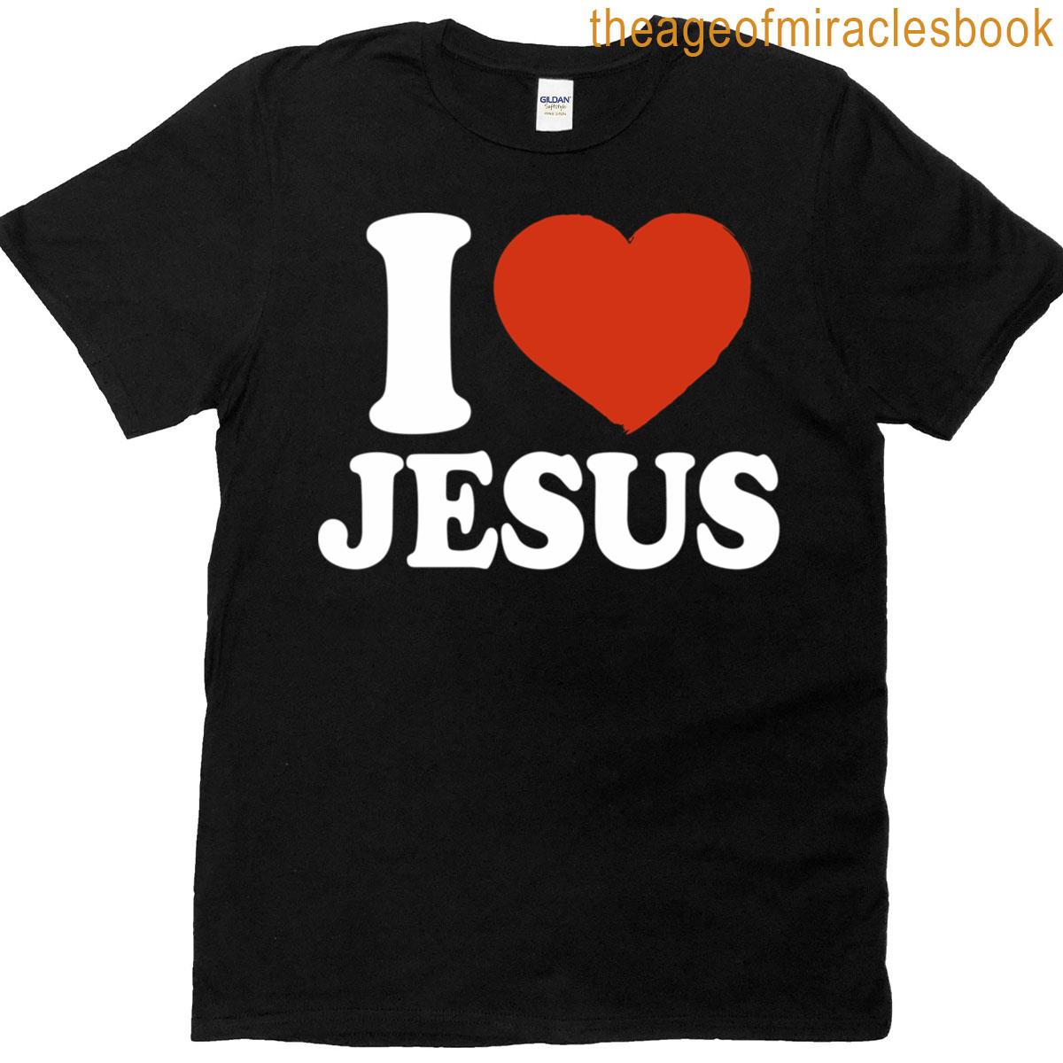 I Love Jesus T-shirt