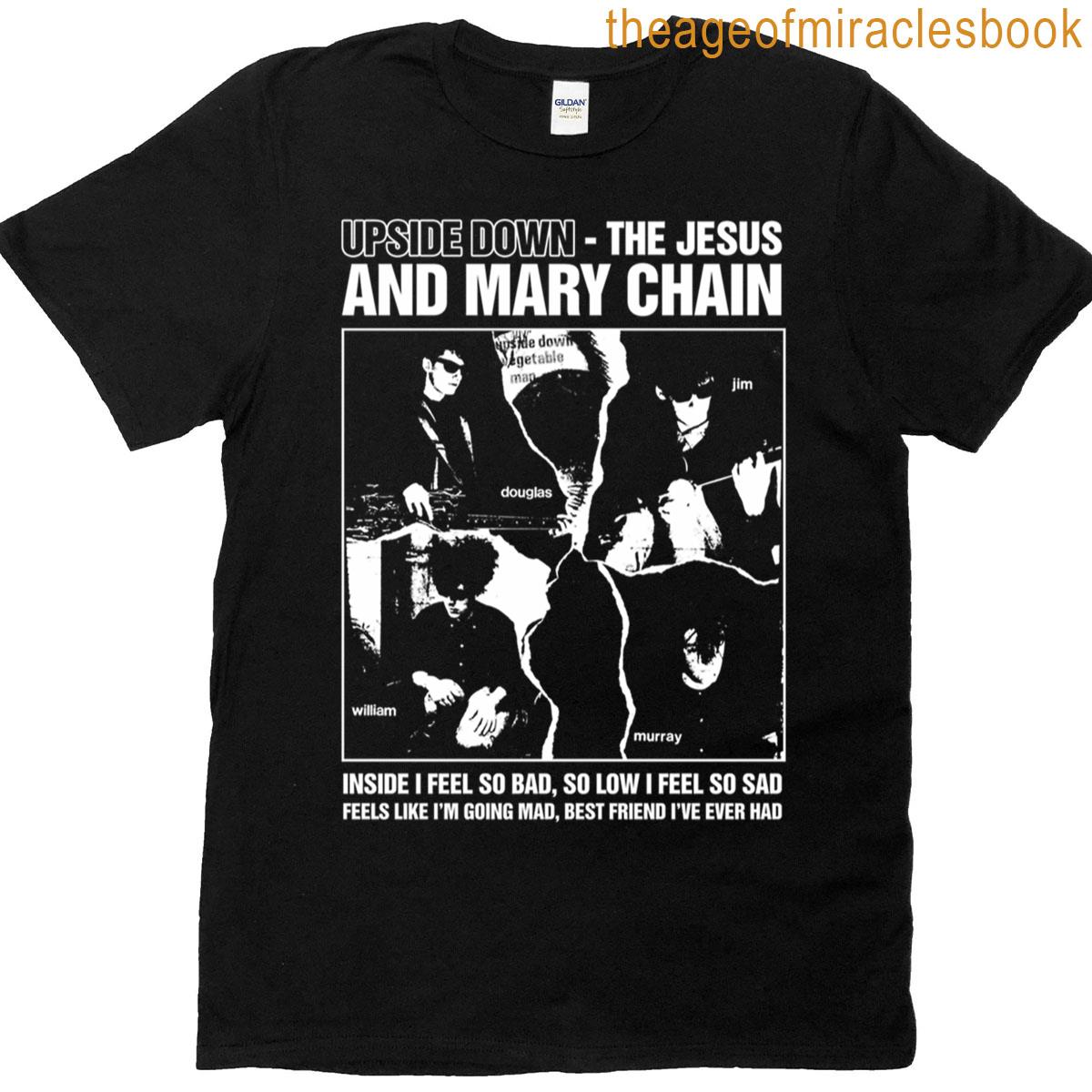 Jesus And Mary Chainupside Down T-shirt