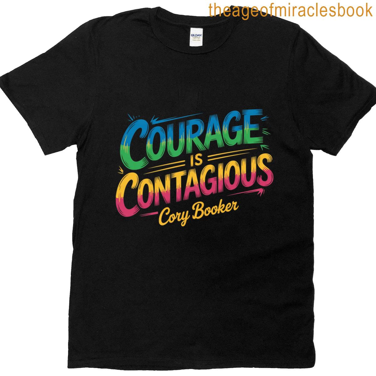 Courage Is Contagious – Cory Booker Essential T-shirt