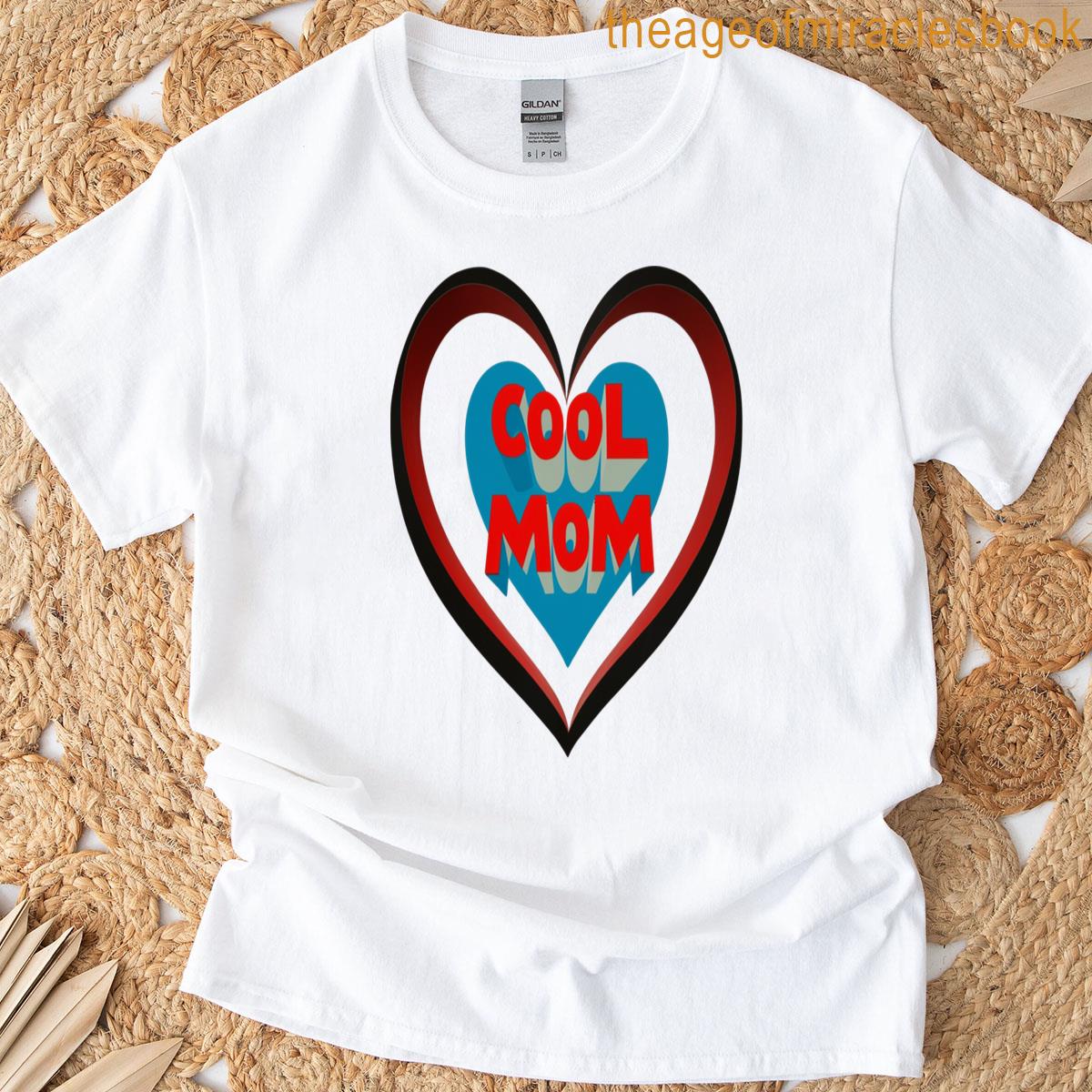 Cool Mom Classic T-shirt