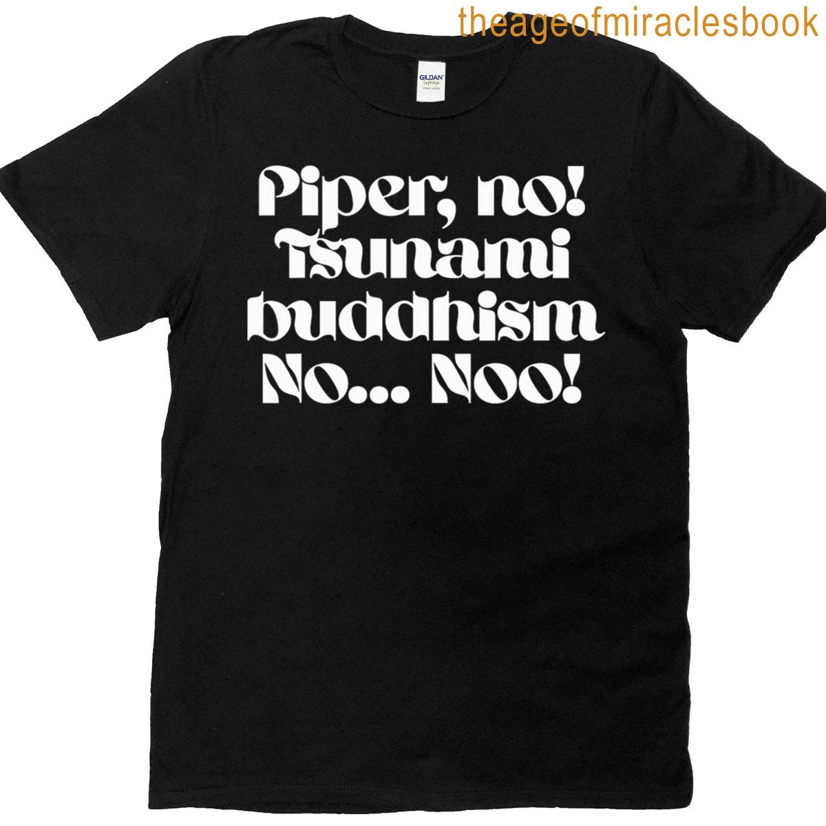 Piper No T-shirt