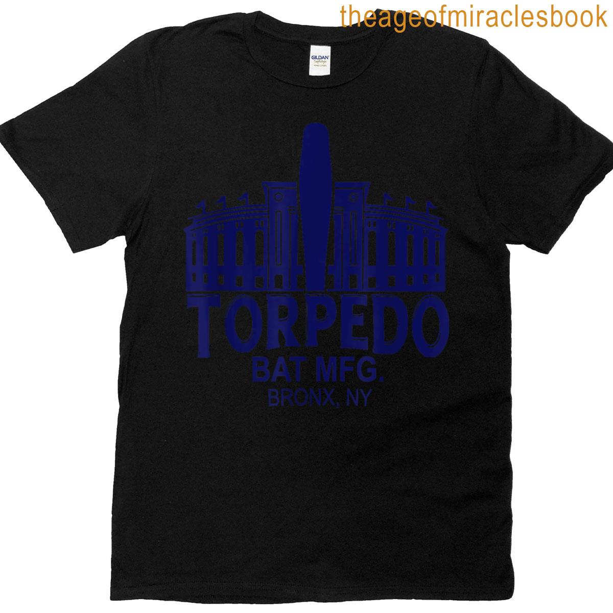 Torpedo Bat Mfg Bronx Ny T-shirt