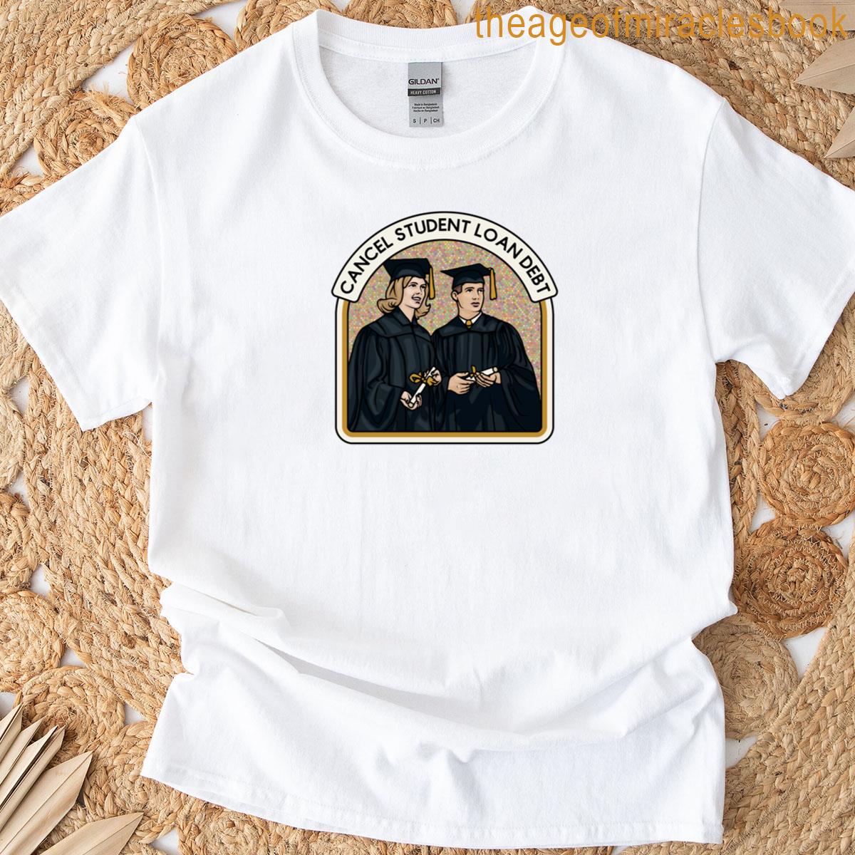 Cancel Student Loan Debt Classic T-shirt