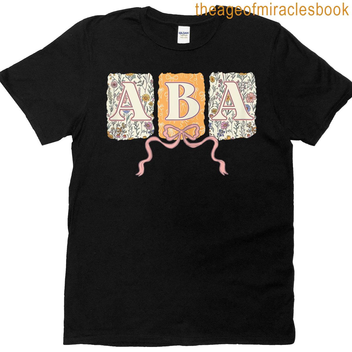 Retro Floral Aba Coquette Bow Applied Behavior Analysis T-shirt