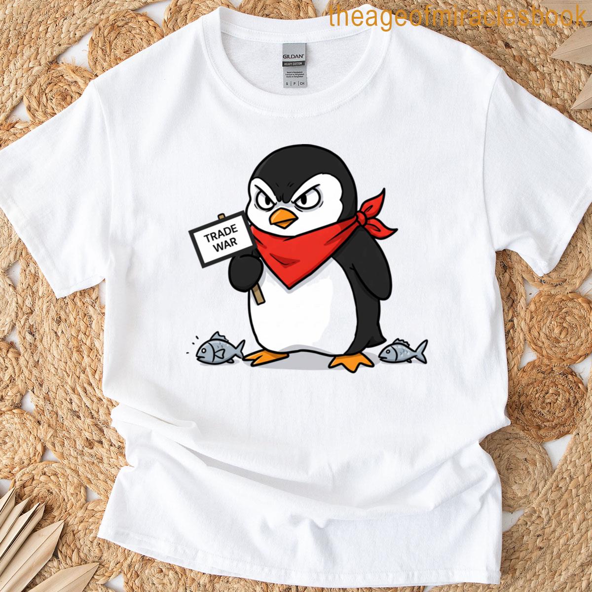 Penguin Trade War Protest No Tariffs Classic T-shirt