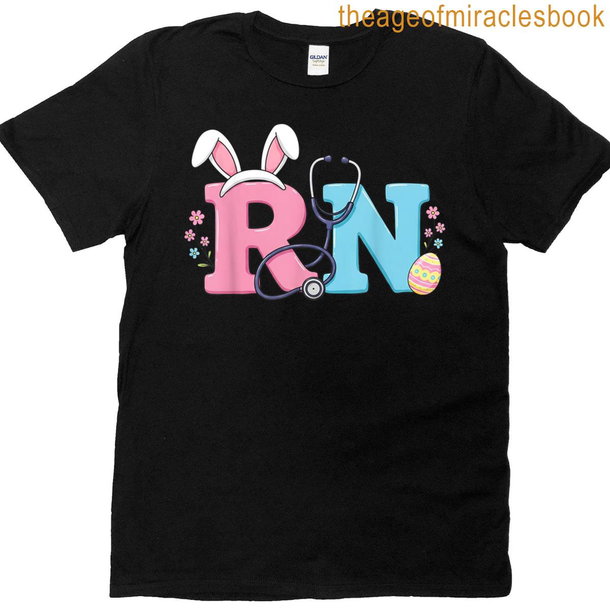 Registered Nurse Easter Spring Bunny Rn Stethoscope Easter T-shirt