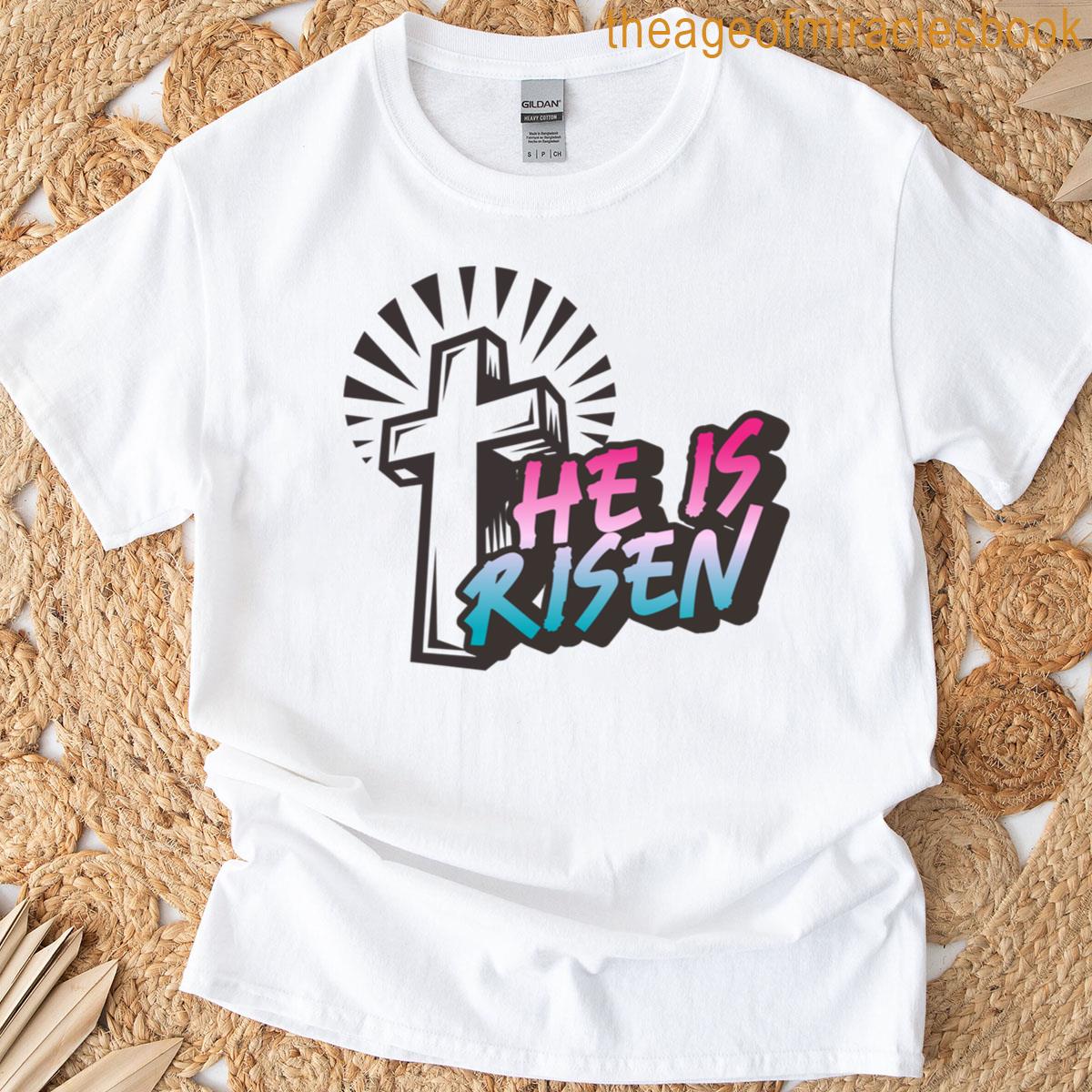 Religious Easter Design – He Is Risen Classic T-shirt
