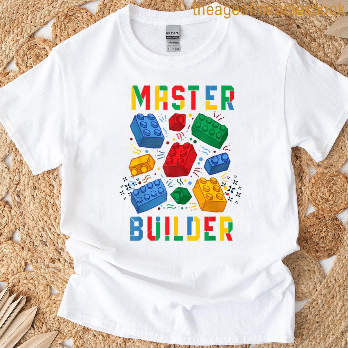 Brick Builder Funny Blocks Building Master Builder T-shirt