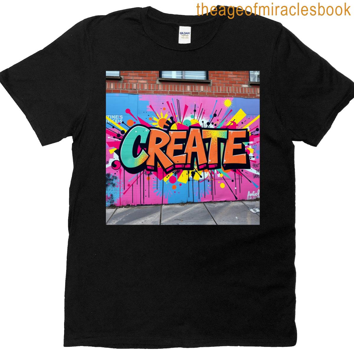 Create Street Art Graffiti Oversized T-shirt