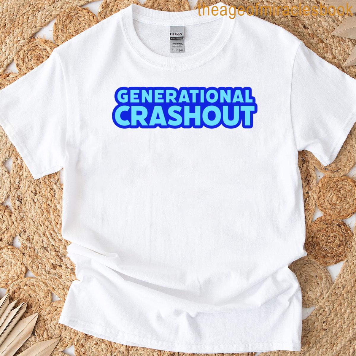 Generational Crashout In Blue T-shirt