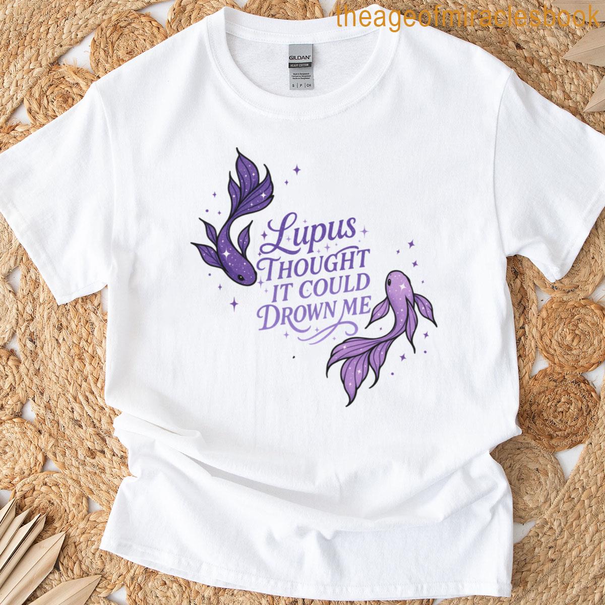 Lupus Thought It Could Drown Me Premium T-shirt