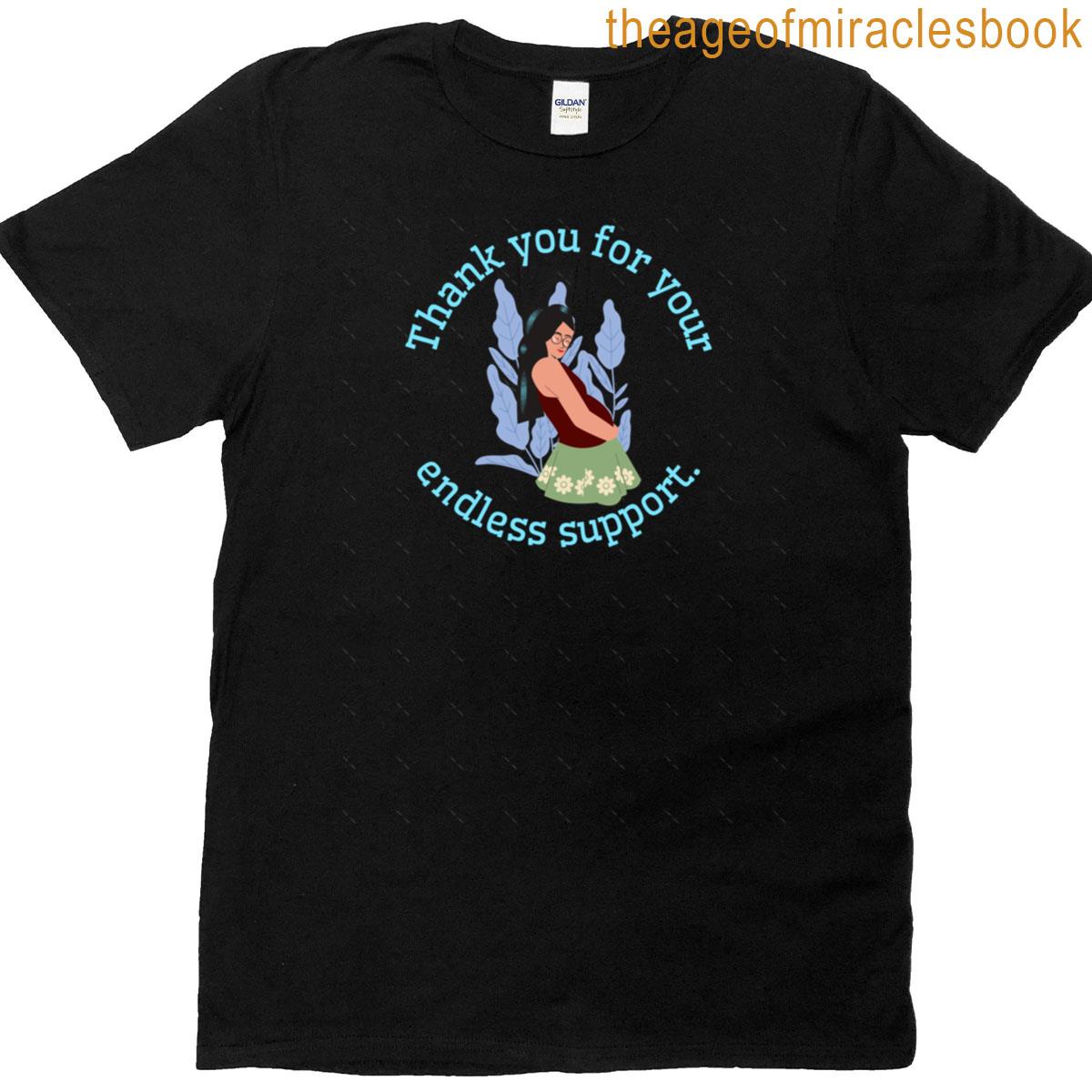 Thank You For Your Endless Support Oversized T-shirt