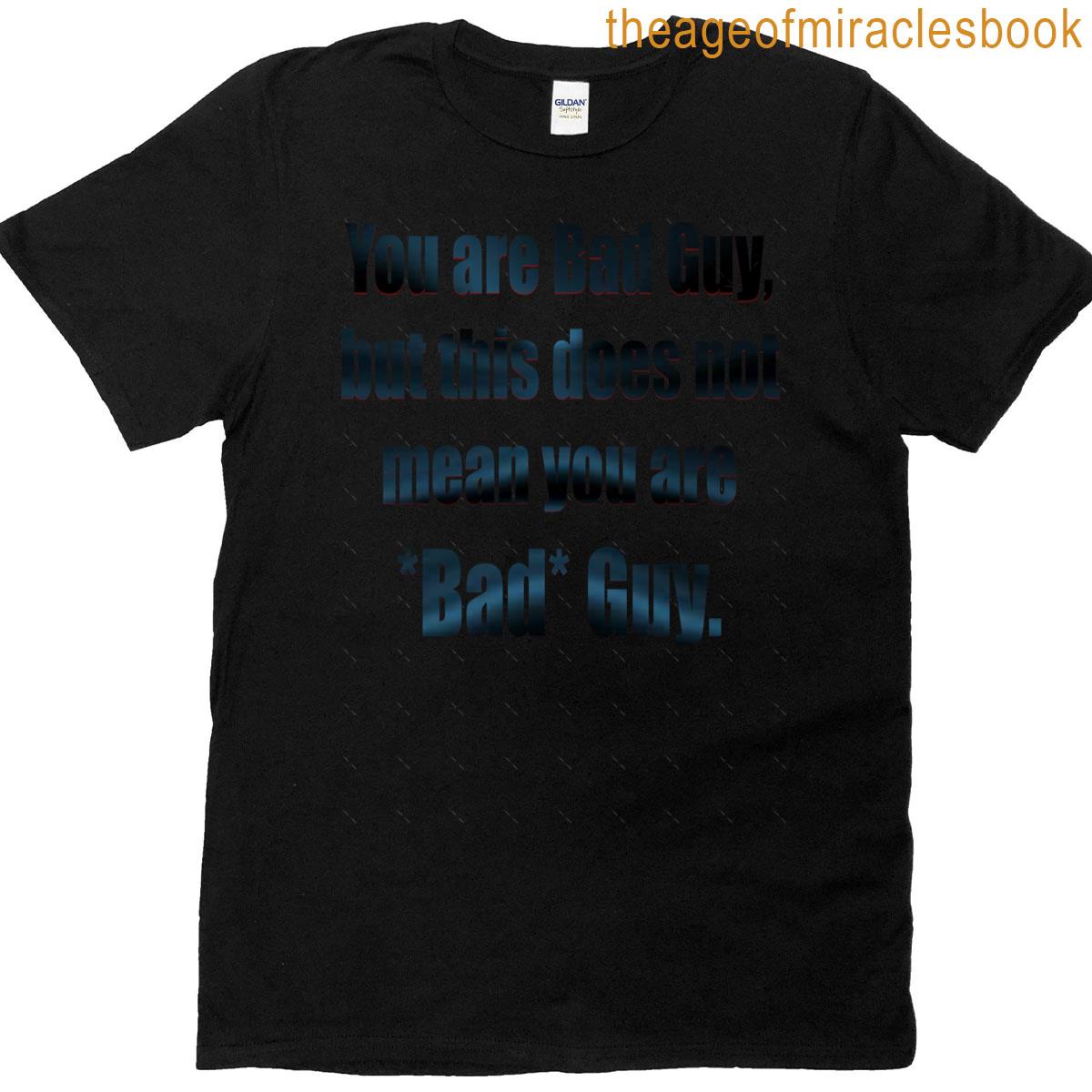 Im Bad Guy Oversized T-shirt