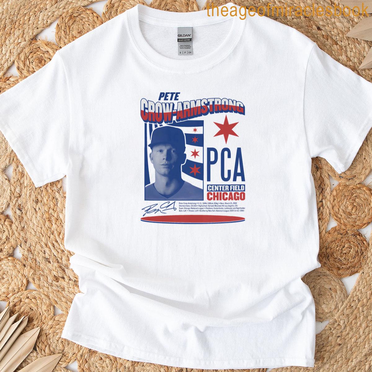 Pete Crow Armstrong Pca T-shirt