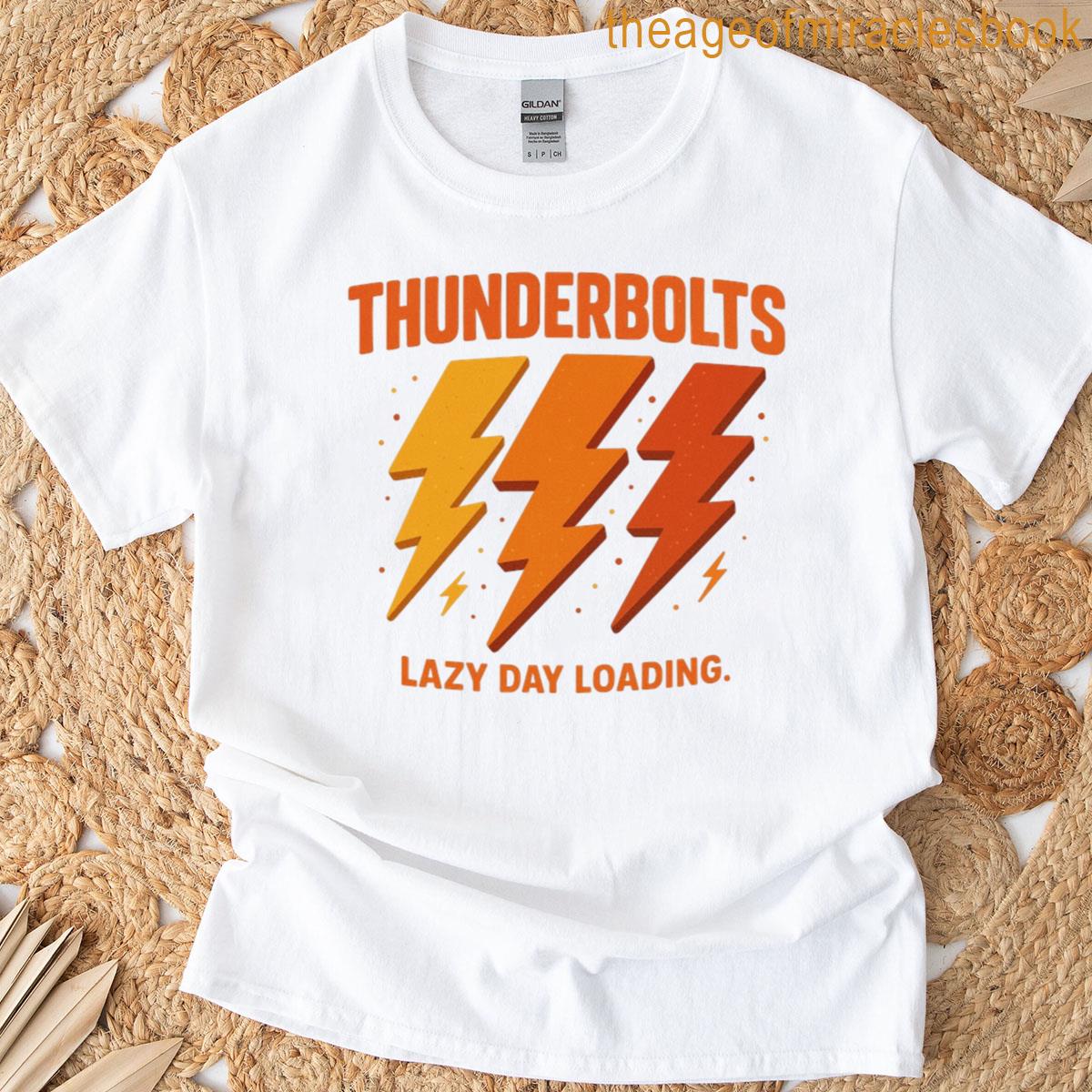 Thunderbolts Lazy Day Loading Retro Lightning Bolt T-shirt