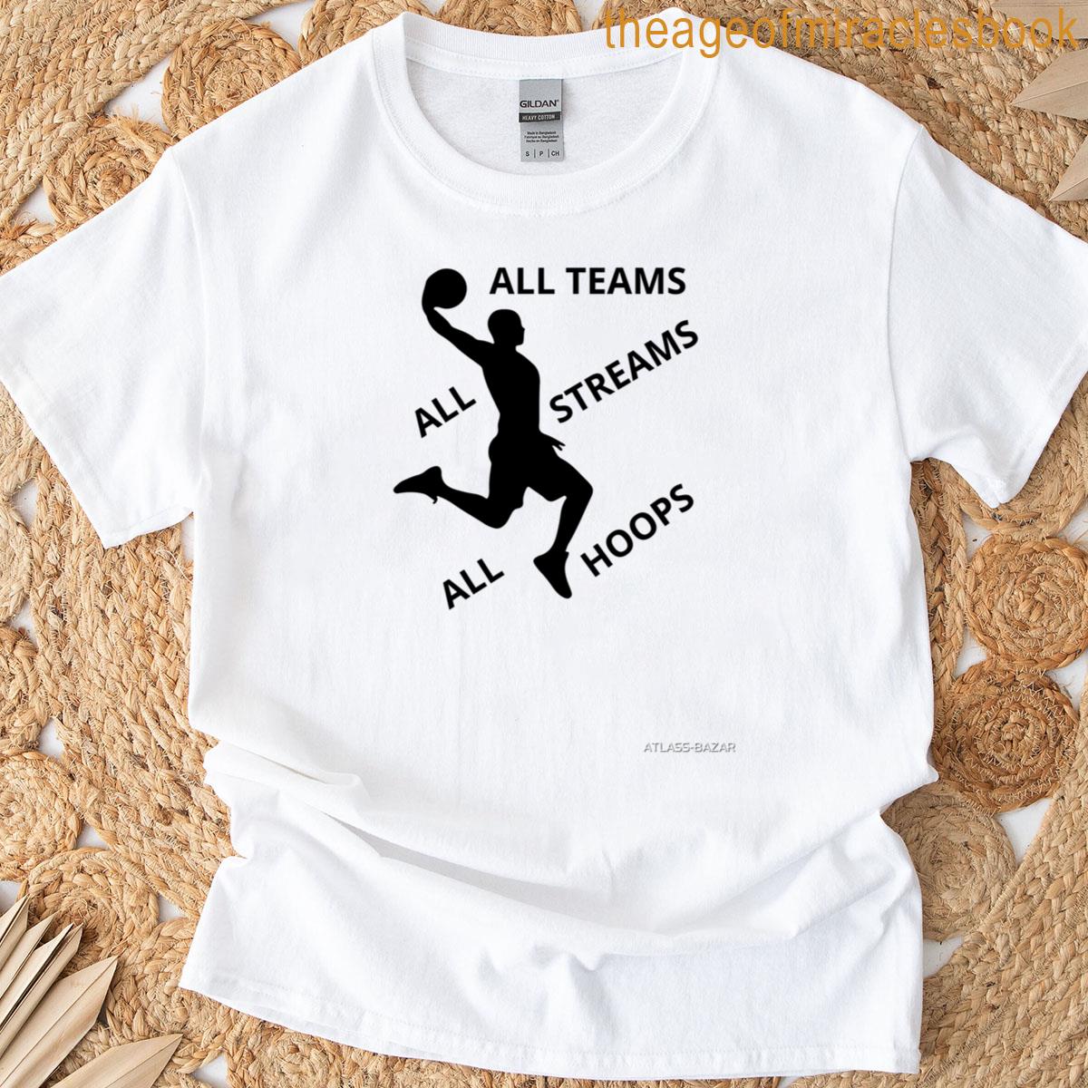 Nbas All Teams All Hoops All Streams All Action T-shirt