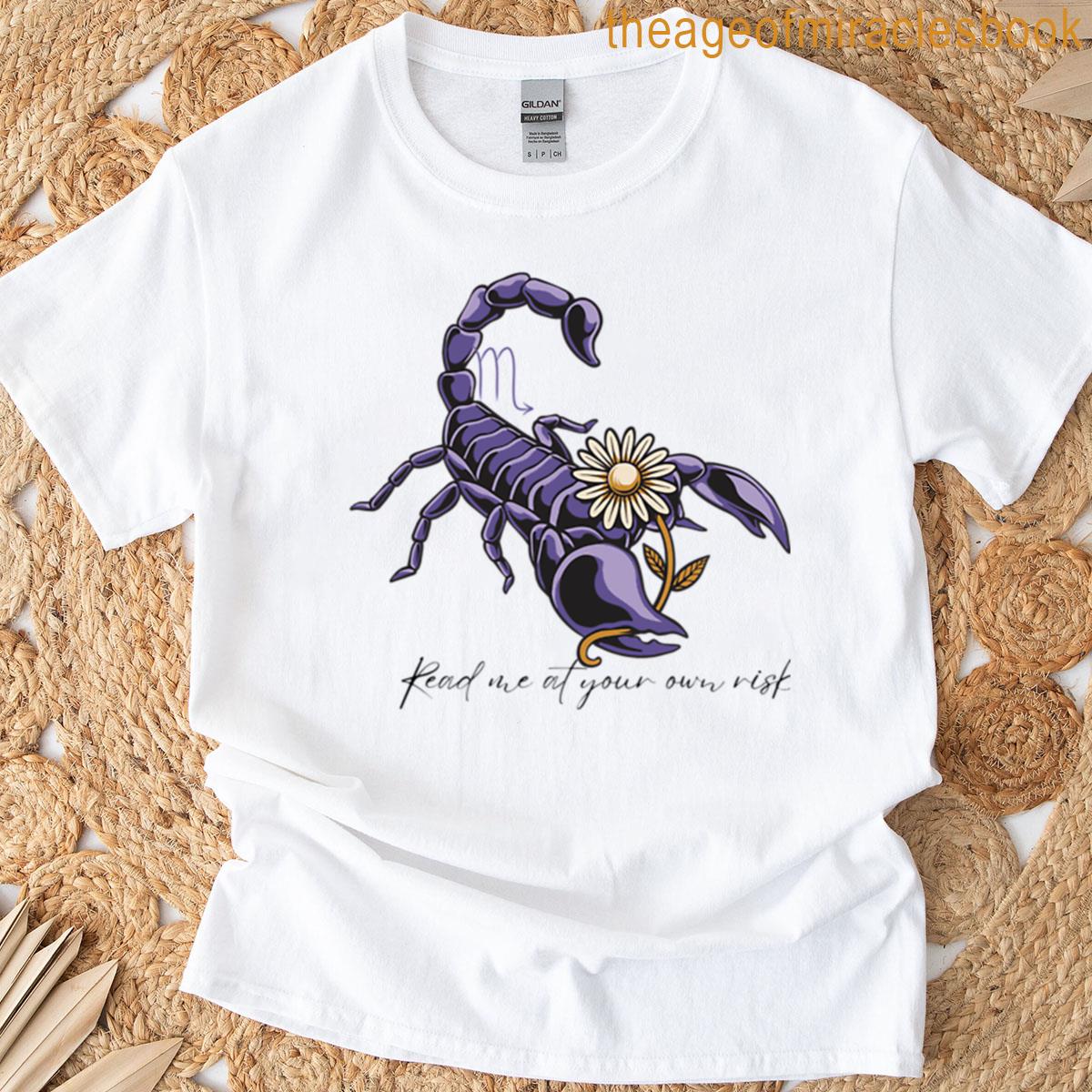 Scorpio Intense Mysterious Unforgettable T-shirt