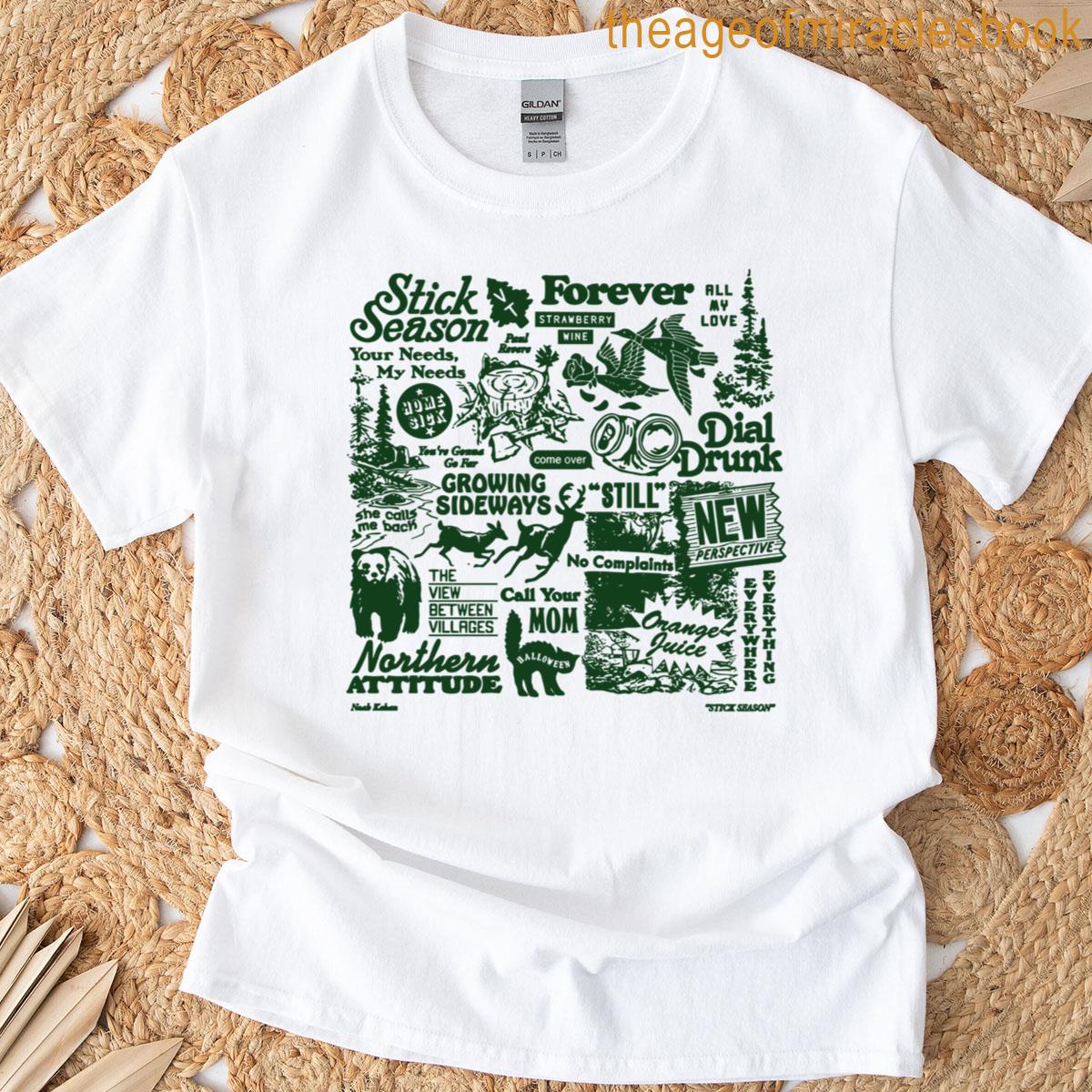 Stick Season Forever T-shirt