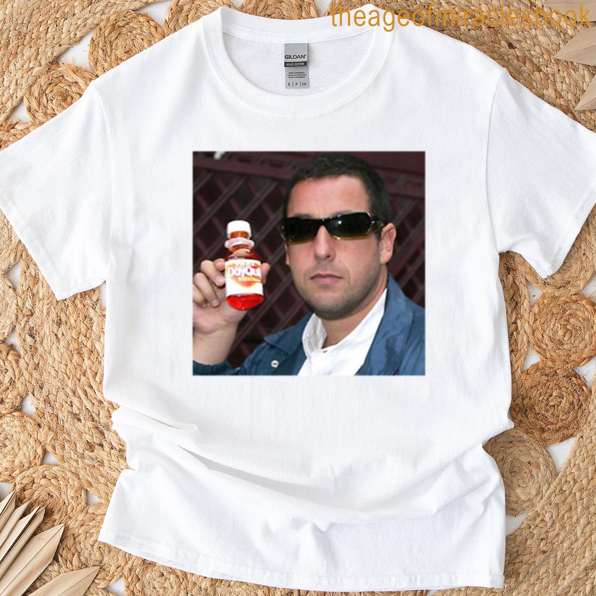 Adam Sandler Dayquil T-shirt
