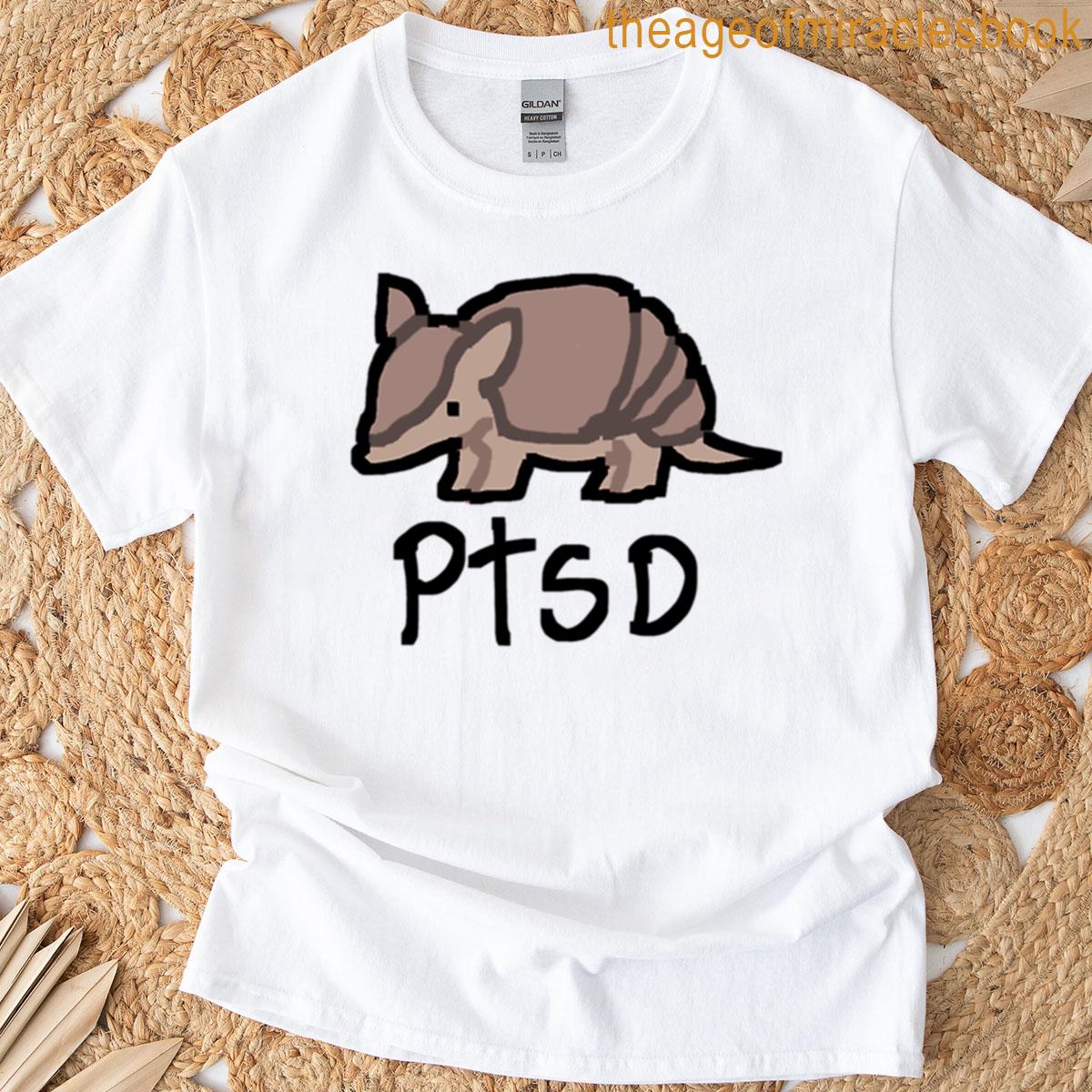 Armadillo Ptsd T-shirt