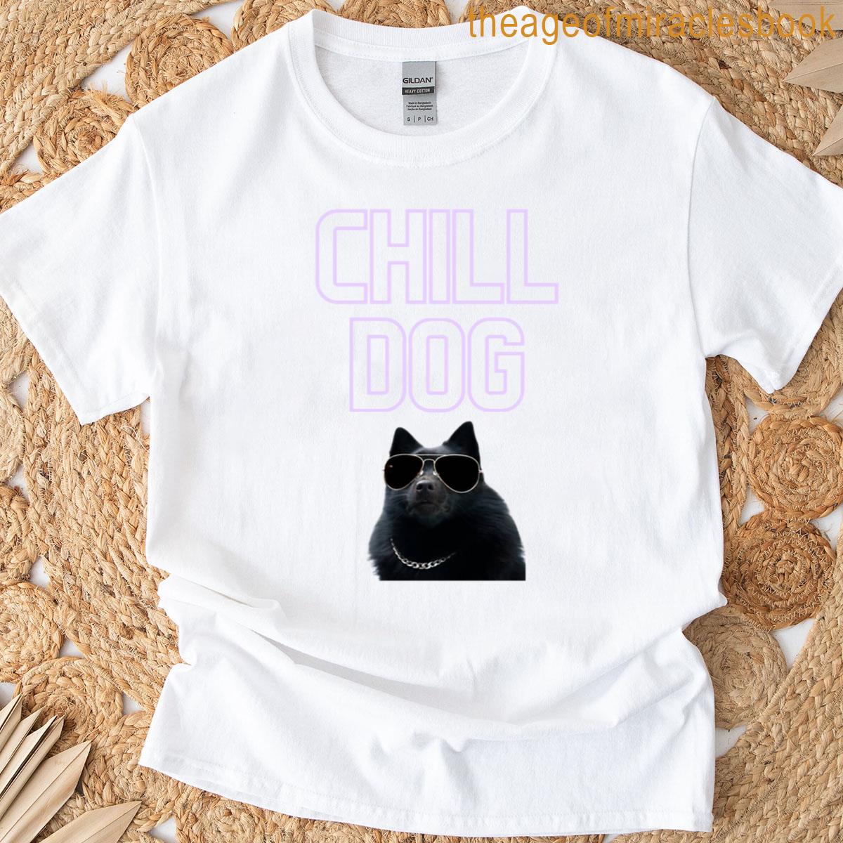 Chill Dog T-shirt