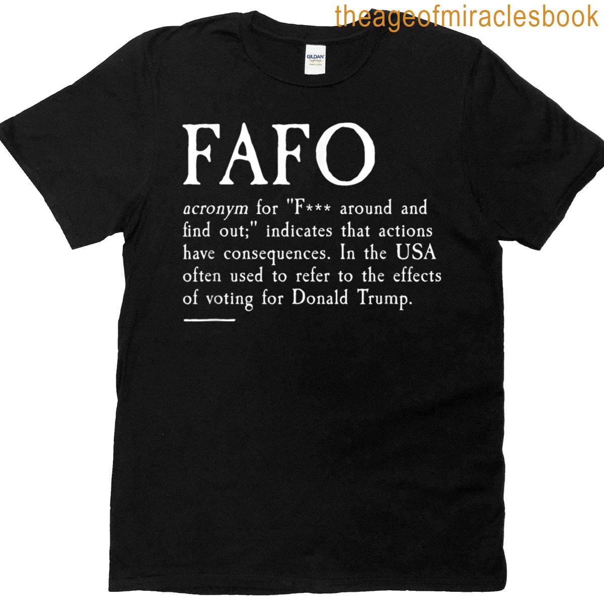 Fafo Funny Meaning 2025 T-shirt