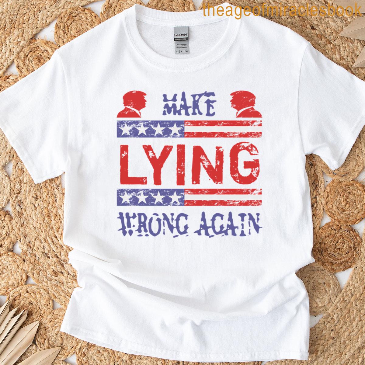 Make Lying Wrong Again Oversized T-shirt