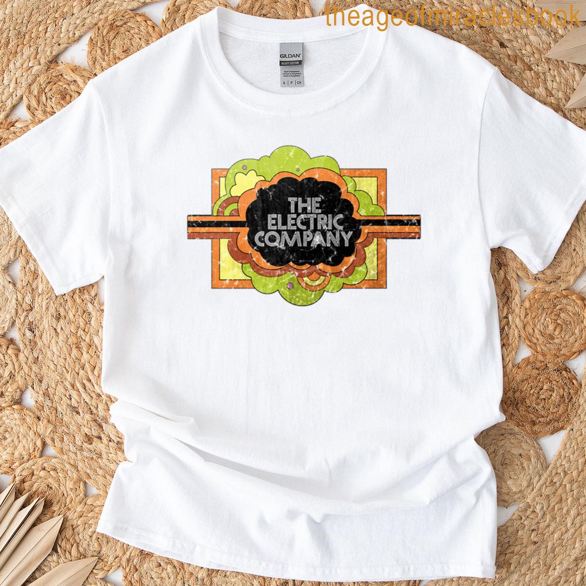 The Electric Company T-shirt