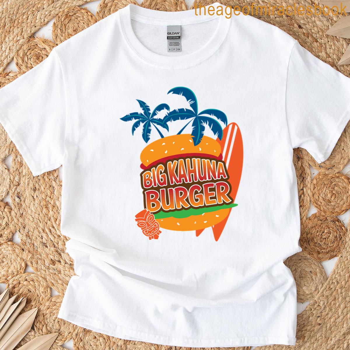 Big Kahuna T-shirt