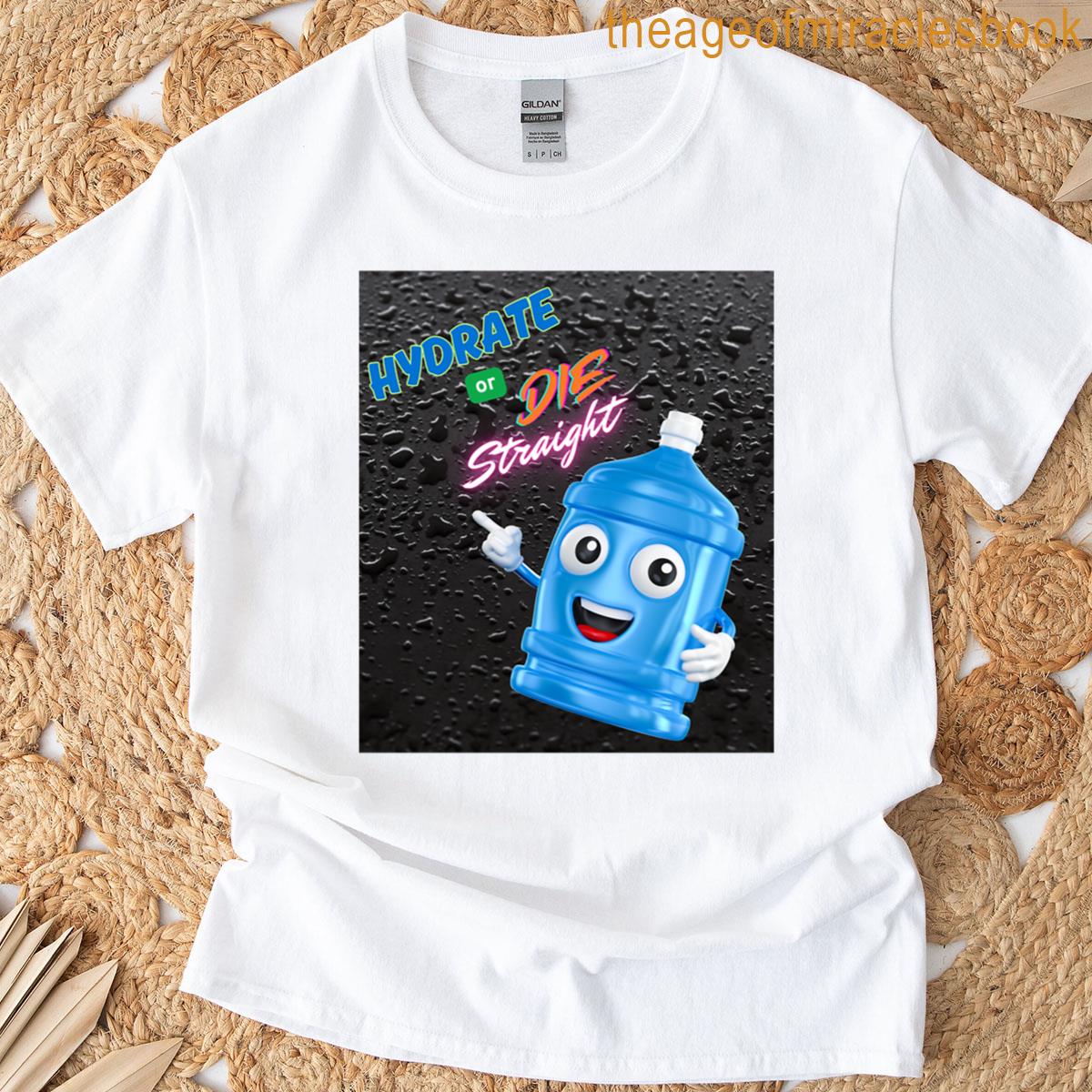 Hydrate Or Die Straight Oversized T-shirt