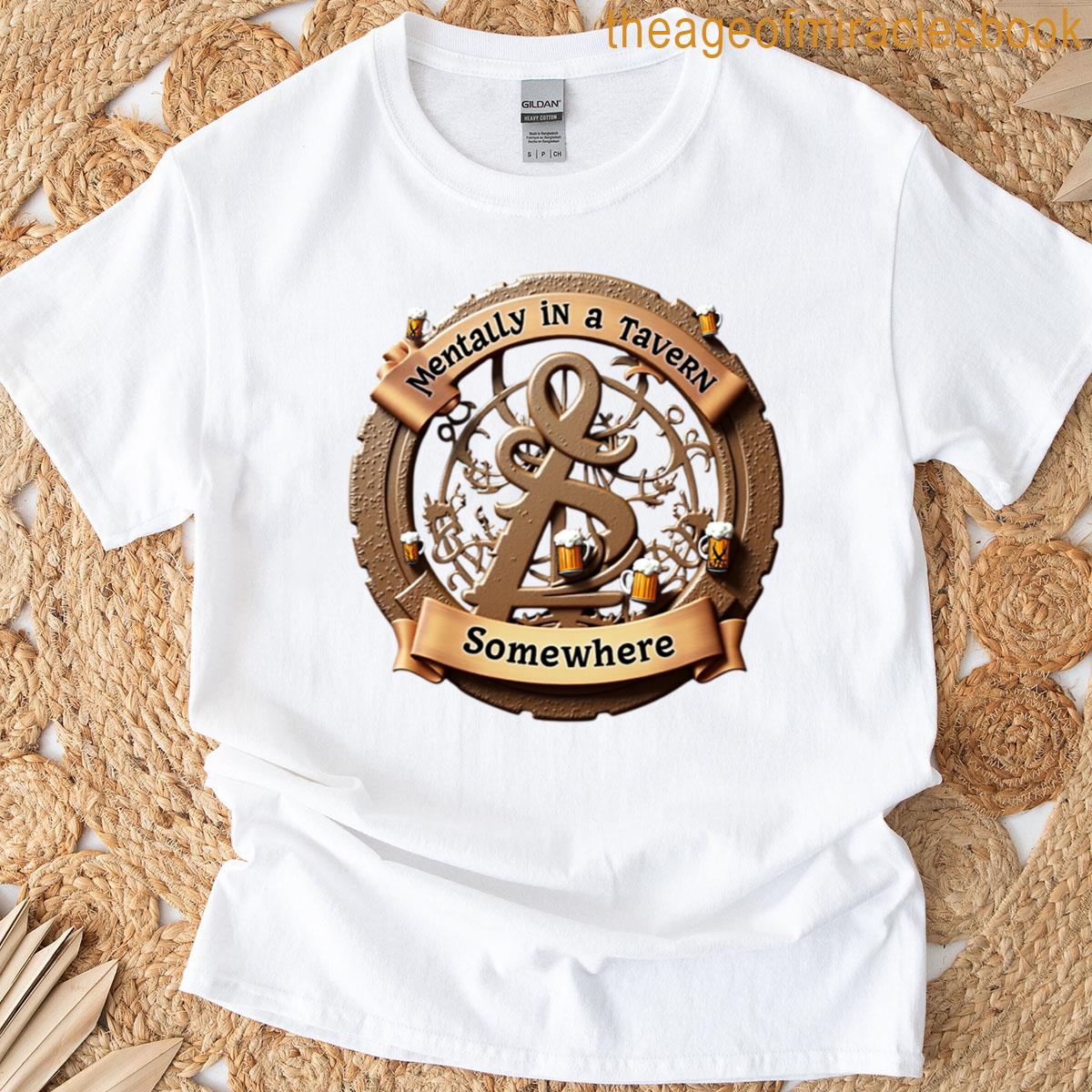 Mentally In A Tavern Somewhere Oversized T-shirt