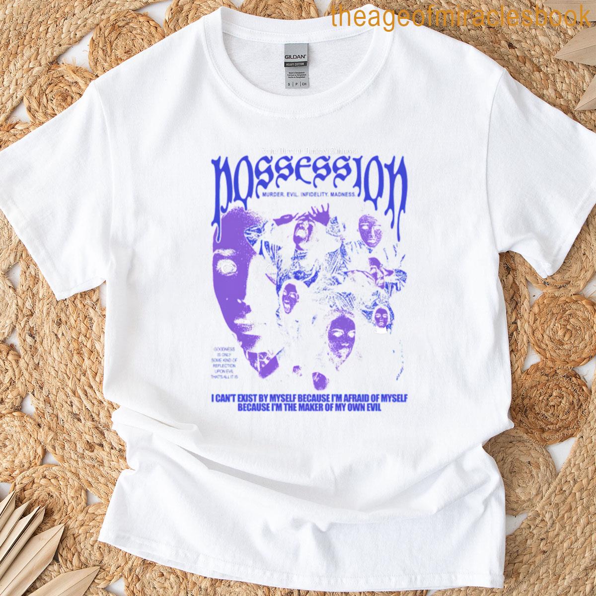 Possession Movie 1981 T-shirt