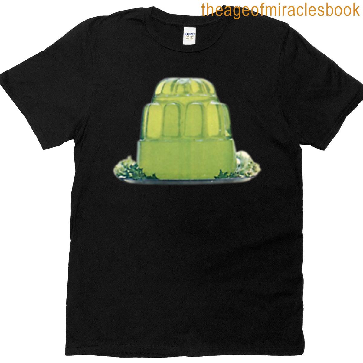 Green Jelly Salad T-shirt