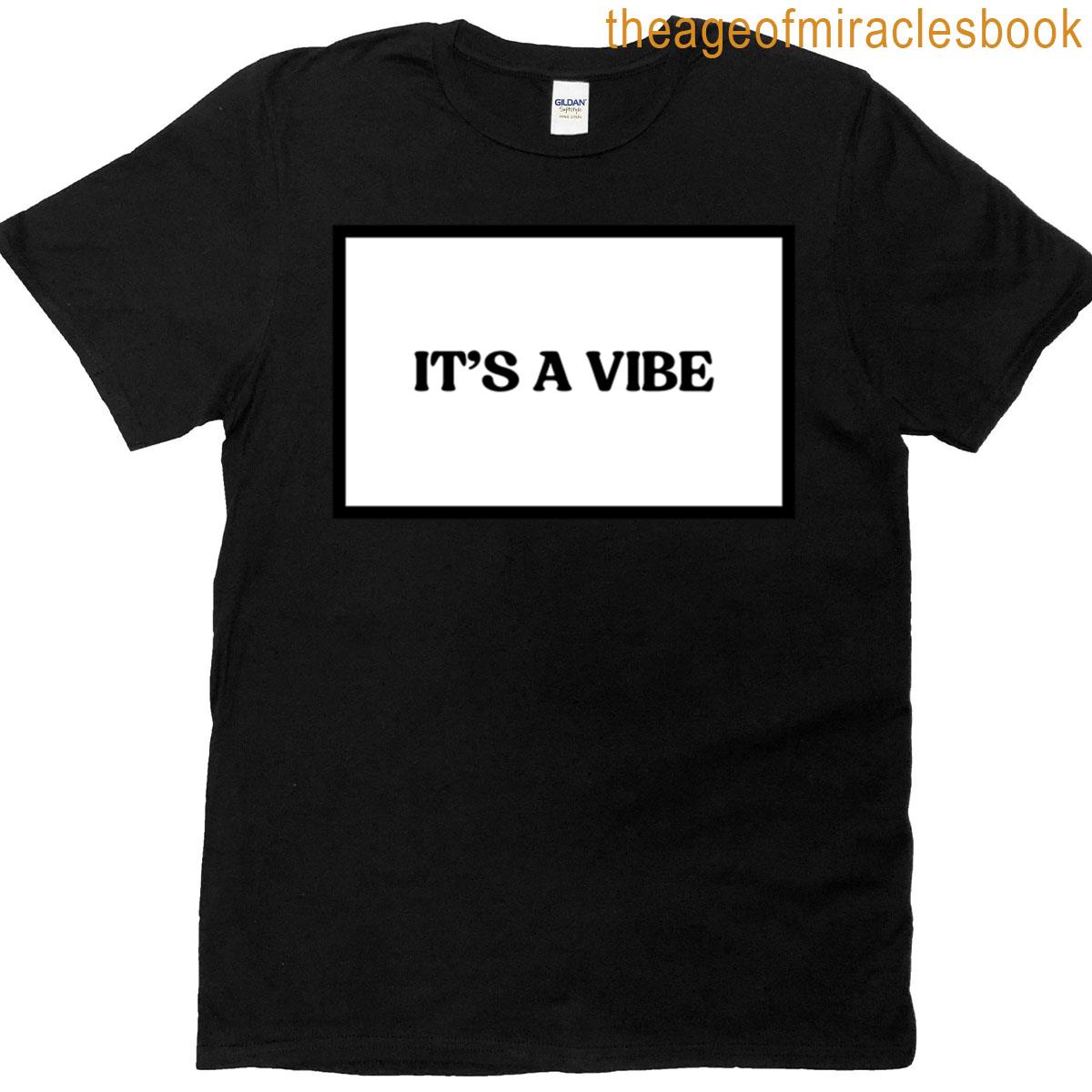 Its A Vibe Oversized T-shirt