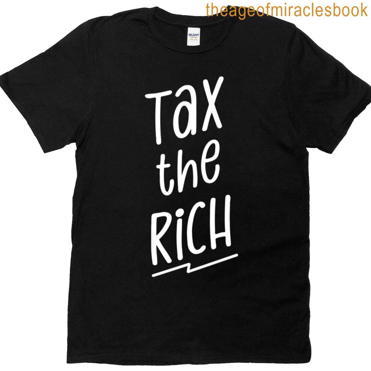 Tax The Rich T-shirt