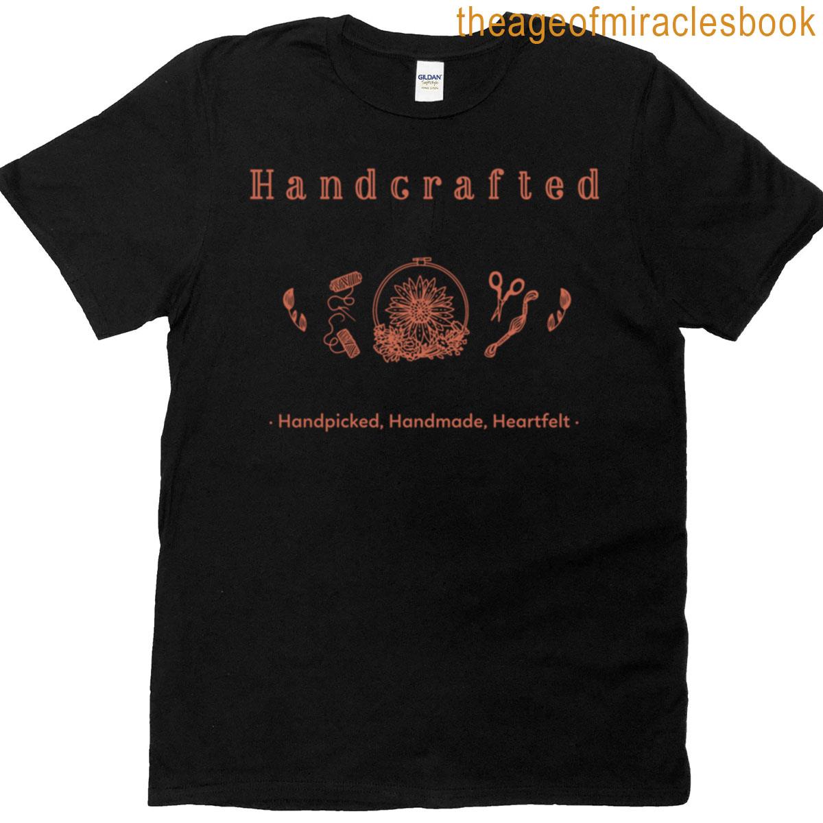 Handcrafted Handpicked Handmade Heartfelt Oversized T-shirt