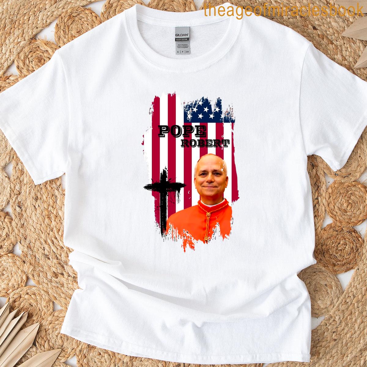 Robert Francis Prevost New Pope T-shirt