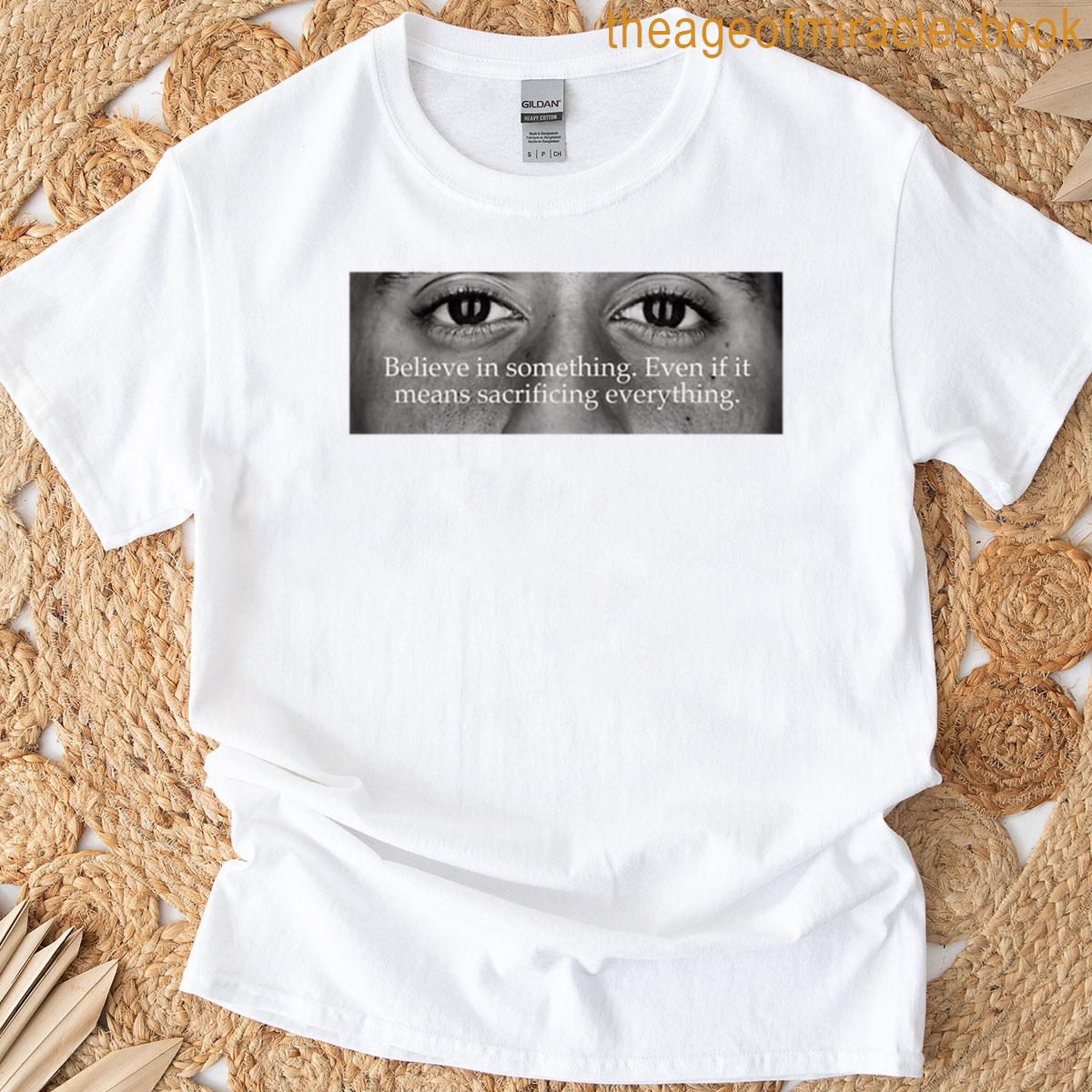 Colin Kaepernick Believe T-shirt