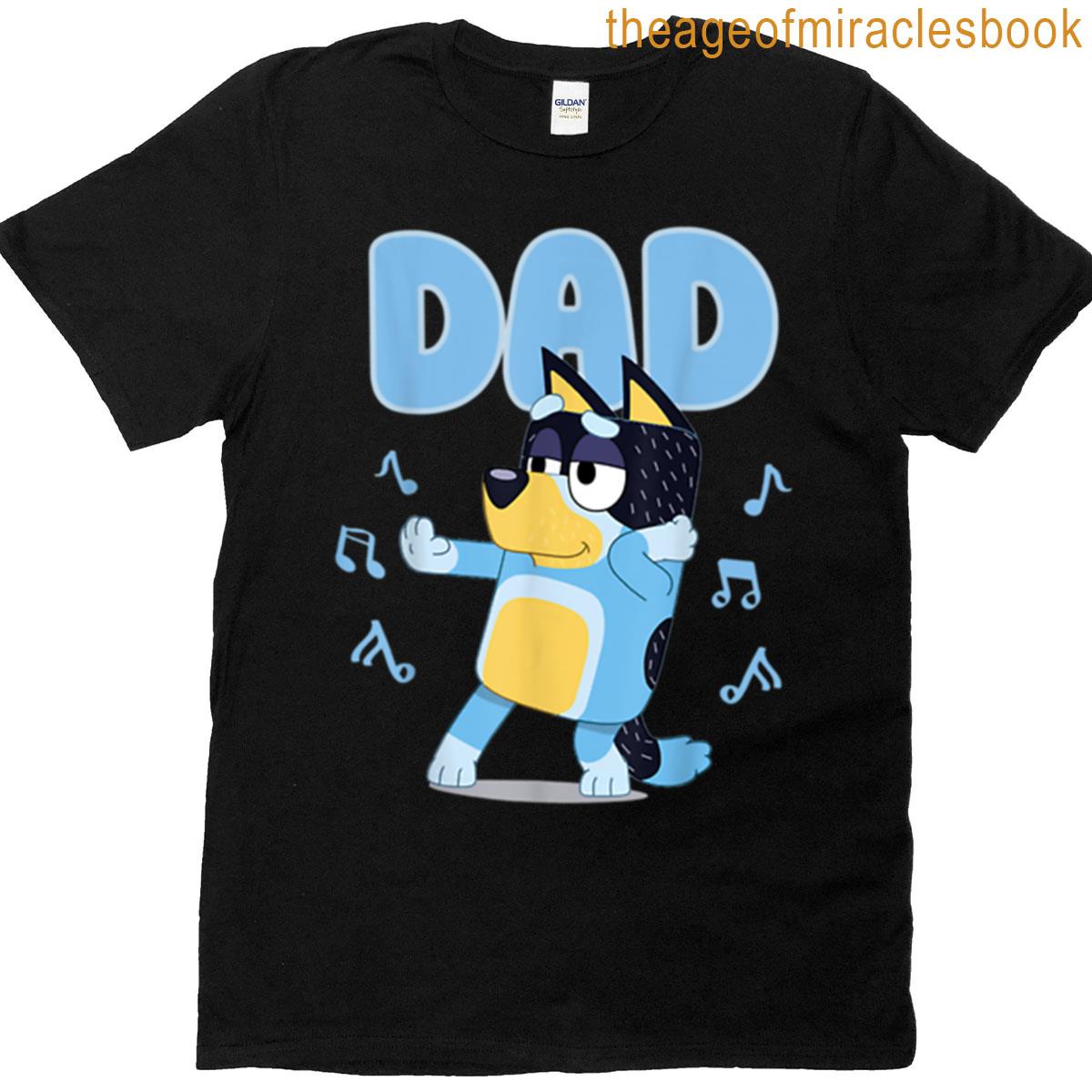 Fathers Blueys Dad Mum T-shirt