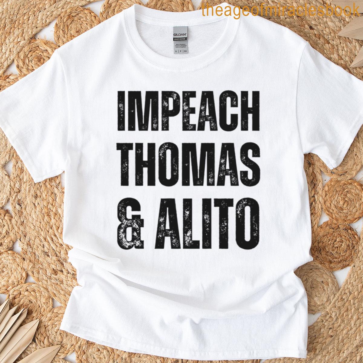 Impeach Thomas Alito T-shirt