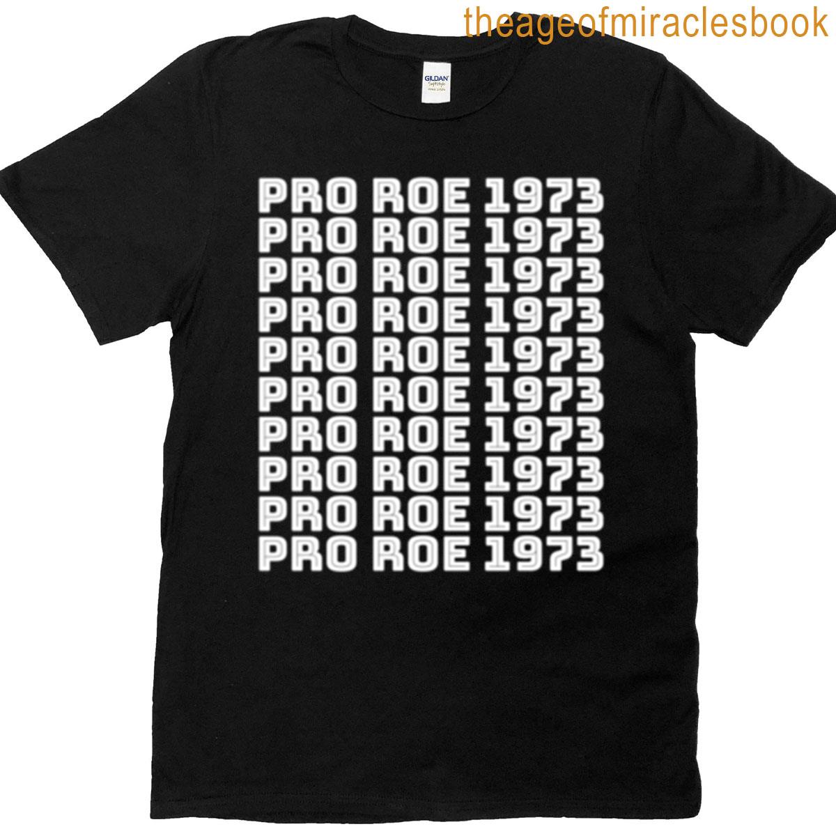 Pro Roe 1973 White T-shirt